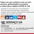Imagem 5 da empresa SIDERAÇO S/A Tubos De Aço em Rio De Janeiro RJ